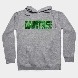 DAINTREE Fan Palms Queensland Australia Hoodie